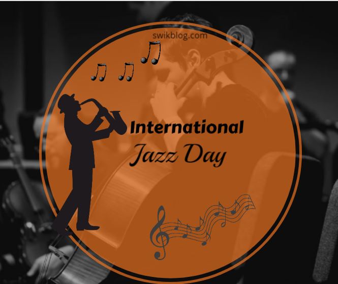 International Jazz Day 30th April 2023