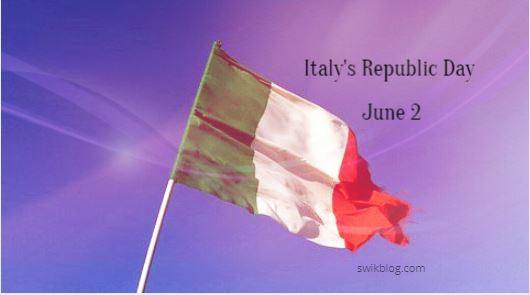 Republic Day in Italy (Festa Della Repubblica) 2nd June 2023